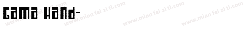 Gama Hand字体转换